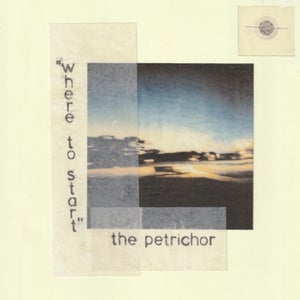 Artwork for track: where to start by the petrichor