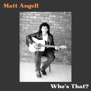 Artwork for track: Who's That? by Matt Angell