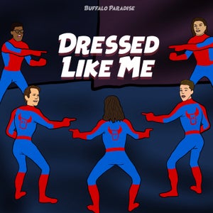 Artwork for track: Dressed Like Me by Buffalo Paradise