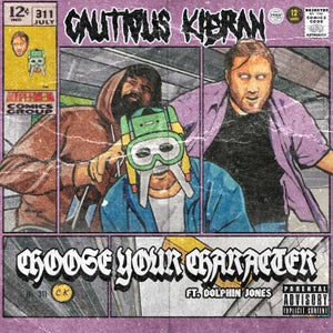 Artwork for track: Choose Your Character ft. Dolphin Jones by Cautious Kieran