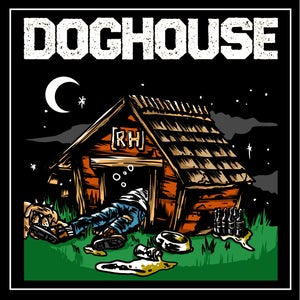 Artwork for track: Doghouse (Fifth Anniversary Edition) by Roadhouse
