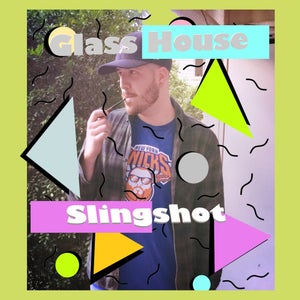 Artwork for track: Out of your Mind! by Glass House Slingshot