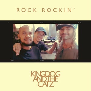 Artwork for track: Rock Rockin by Kingdog and the Catz