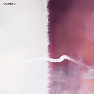 Artwork for track: Goodbye (ft. PERSIA) by LUCI