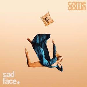 Artwork for track: come down by sad face.