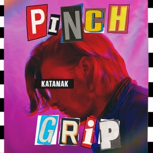 Artwork for track: Pinch Grip - With Intro by KATANAK