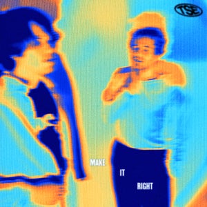 Artwork for track: Make It Right by The Sunday Estate