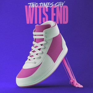 Artwork for track: Wits End by Two Times Shy