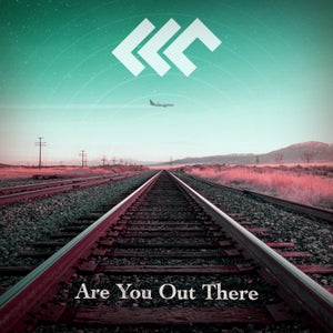 Artwork for track: Are You Out There (feat. Will Pugh of Cartel) by LLC