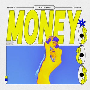 Artwork for track: Money (feat. Honey) by Tentendo