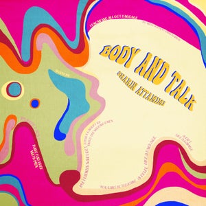 Artwork for track: Body and Talk by Sharin Attamimi