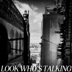 Artwork for track: Look Who's Talking by Favoured State