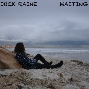Artwork for track: Waiting by Jock Raine