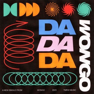 Artwork for track: Da Da Da by Wongo