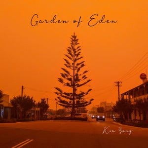 Artwork for track: Garden of Eden by Kim Yang