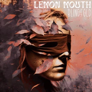Artwork for track: Blindfold by lemon mouth
