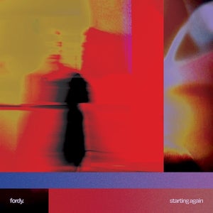 Artwork for track: Starting Again  by fordy.