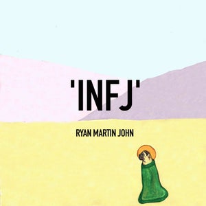 Artwork for track: INFJ by Ryan Martin John