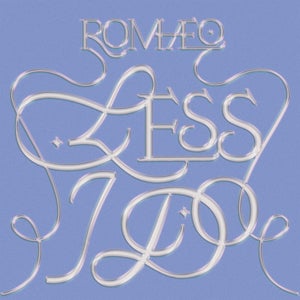 Artwork for track: Less I Do by ROMÆO