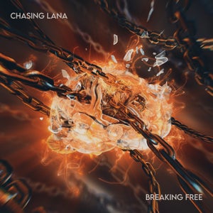 Artwork for track: Breaking Free by Chasing Lana