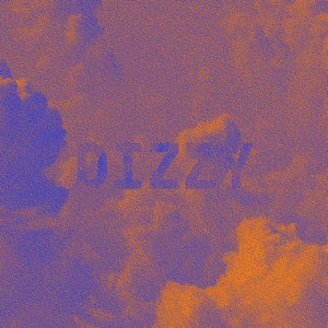 Artwork for track: DIZZY by Teether