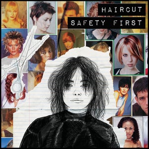 Artwork for track: Haircut by Safety First