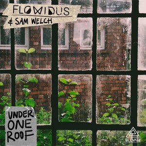 Artwork for track: Under One Roof (ft. Sam Welch) by Flowidus