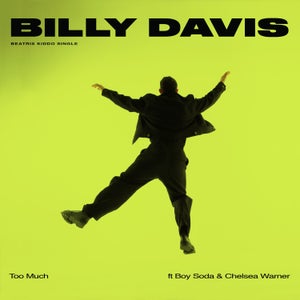 Artwork for track: Too Much by BILLY DAVIS