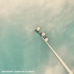 Artwork for track: Dead by the Daylight by Herd Immunity