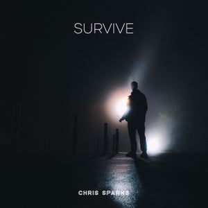 Artwork for track: Survive by Chris Sparks