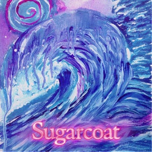 Artwork for track: Sugarcoat by Ash Lune