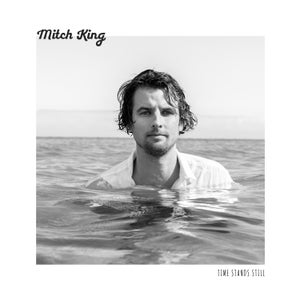 Artwork for track: Time Stands Still by Mitch King
