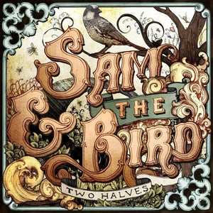 Artwork for track: The Sheriff by Sam And The Bird