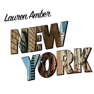 Artwork for track: New York by Lauren Amber