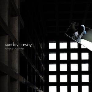 Artwork for track: over and over by sundays away