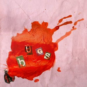 Artwork for track: Bugs by My Giddy Aunt