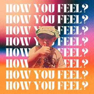 Artwork for track: HOW YOU FEEL? by Conflikt