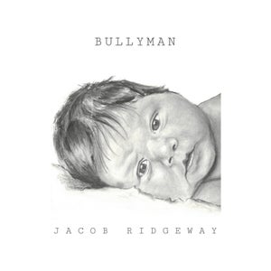 Artwork for track: Bullyman by Jacob Ridgeway
