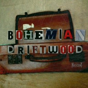 Artwork for track: Bohemian Driftwood by NASCENT