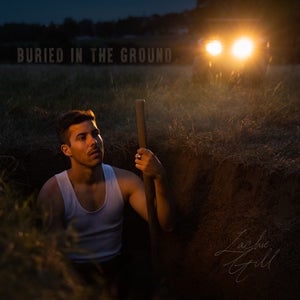 Artwork for track: BURIED IN THE GROUND by Lachie Gill