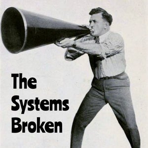 Artwork for track: The Systems Broken by GALVANIZE