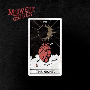 Artwork for track: The Night by Midweek Blues