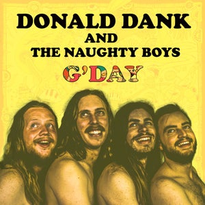 Artwork for track: Mumma, I Wanna Go Surfin by Donald Dank & the Naughty Boys