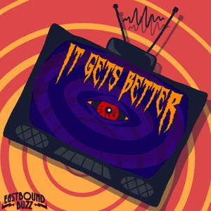 Artwork for track: It Gets Better by Eastbound Buzz