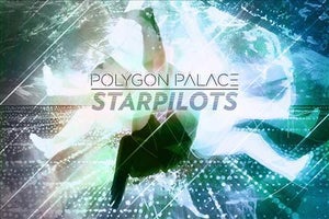 Artwork for track: Starpilots by Polygon Palace