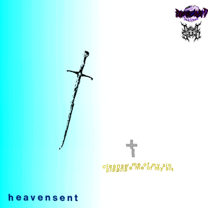 Artwork for track: heavensent (ft. mercaset) by bxngus! 