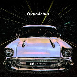 Artwork for track: Overdrive (feat. Reo Cragun) by du0