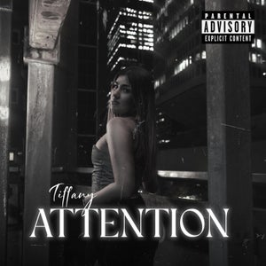 Artwork for track: Attention by TIFFANY