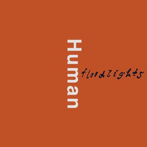 Artwork for track: Human by Floodlights