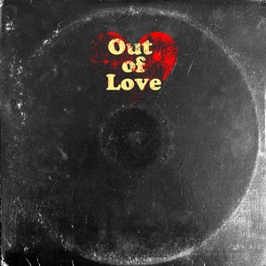 Artwork for track: Out of Love by ROBOTIKUS